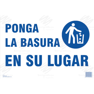Ponga la basura en su lugar